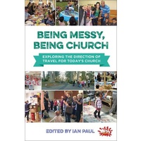 Being Messy Being Church