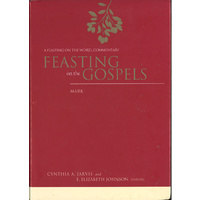 Feasting on the Gospels Mark