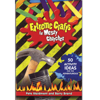 Extreme Crafts for Messy Church