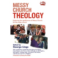Messy Church Theology