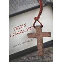 Deeply connected - how to write Liturgy