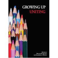 Growing up Uniting
