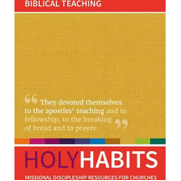 Holy Habits - Biblical Teaching