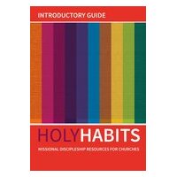 Holy Habits - Introductory Guide