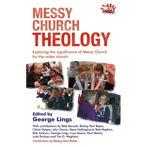 Messy Church Theology