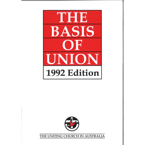 The Basis of Union 1992 Edition