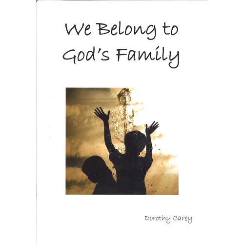 We Belong to God's Family