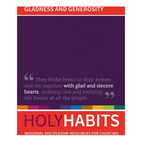 Holy Habits - Gladness and Generosity