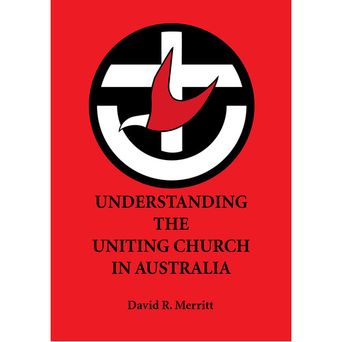 Understanding the Uniting Church in Australia