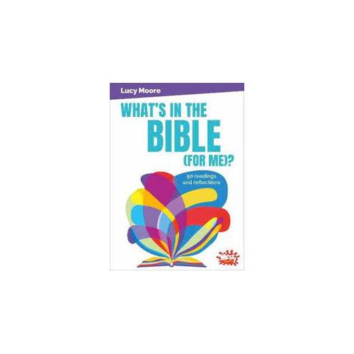 What's in the Bible (for me)?